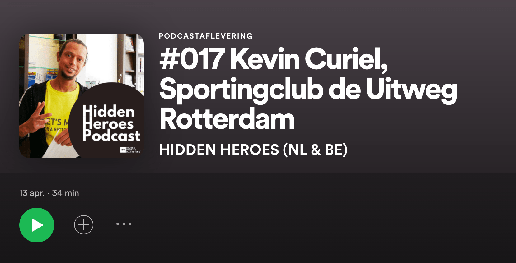 Podcast Kevin Curiel Hidden Heroes 017